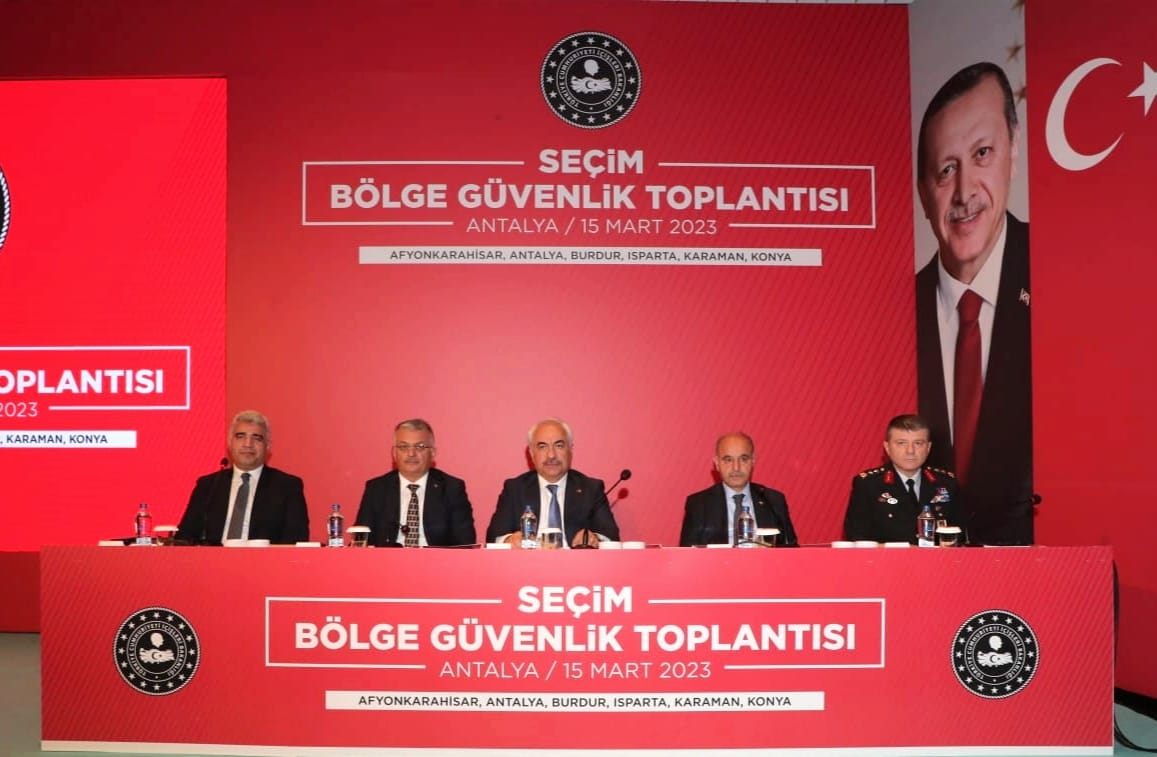 Seçim Bölge Güvenlik Toplantılarının Altıncısı Antalya’da Yapıldı